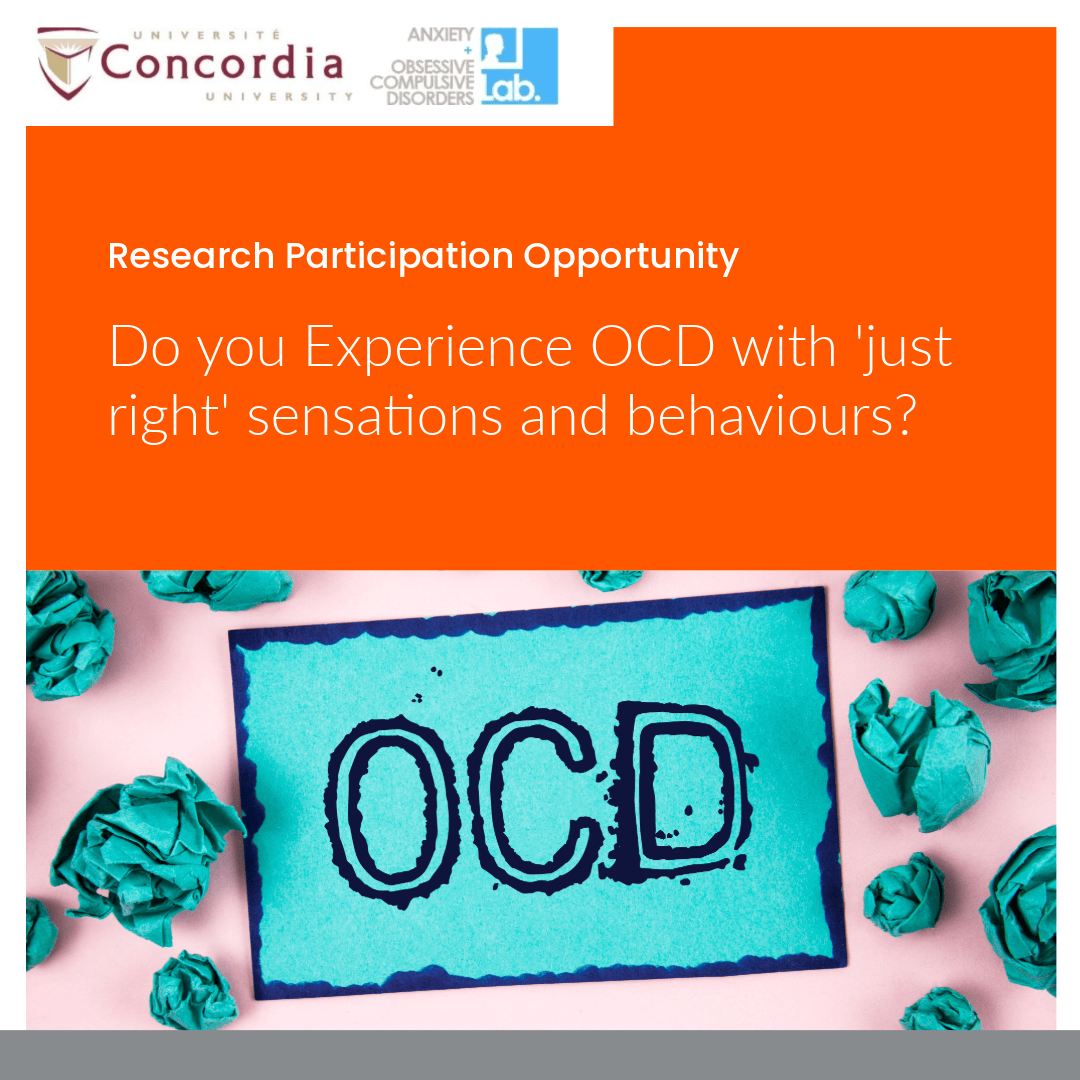 Featured image for “Research opportunity: Do you Experience OCD with ‘just right’ sensations and behaviours?”