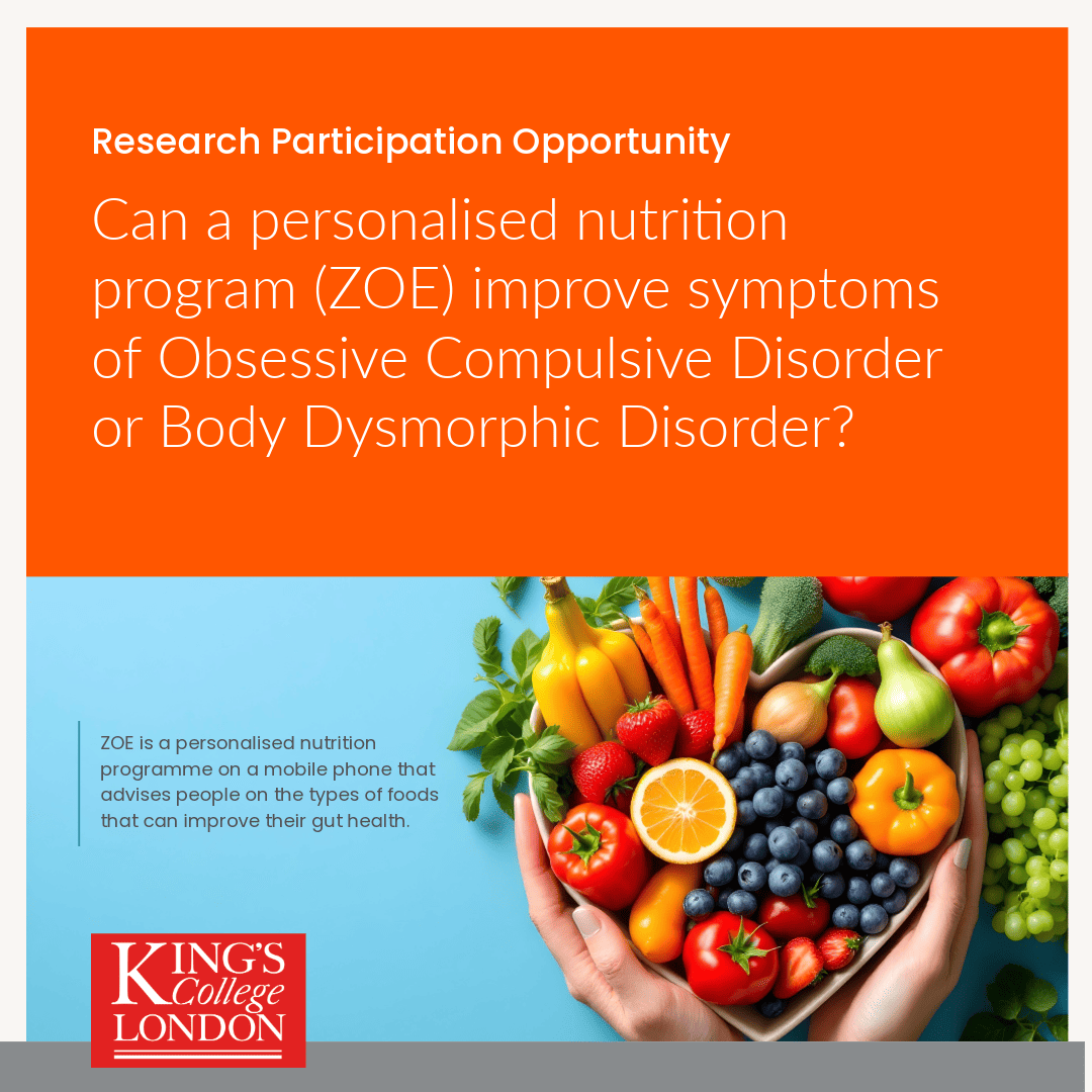 Featured image for “Research opportunity: Can a personalised nutrition program (ZOE) improve symptoms of OCD or BDD?”